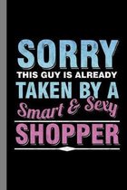 Smart & Sexy Shopper: Shopping Gift For Shopaholic (6''x9'') Lined Notebook To Write In