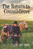The Return to Council Grove