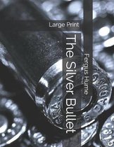 The Silver Bullet