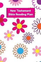 New Testament Bible Reading Plan: Daily Devotional With Scripture Reading And Writing Prompts - 30 Days (6''x9'', 15.24 x 22.86 cm)