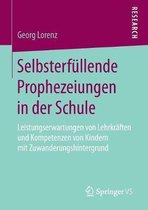 Selbsterfullende Prophezeiungen in Der Schule