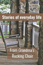 Stories of Everyday lIfe