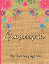 Quincea�era Planificador Y Agenda: Organizador y Agenda para Quincea�eras para planear todas las actividades previas a la fiesta Tema mexicano floral