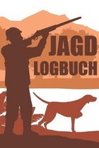 Jagd Logbuch: Schussbuch - Jagdtagebuch A5, Jagdbuch oder Jagd Logbuch - 52 Wochenplan