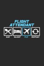 Eat sleep fly repeat: 6x9 Flight Attendant - grid - squared paper - notebook - notes