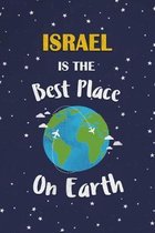 Israel Is The Best Place On Earth