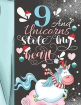 9 And Unicorns Stole My Heart: Christmas Unicorn Sudoku Puzzle Book For 9 Year Old Girls - Easy Beginners Activity Puzzle Book For Those New To The S