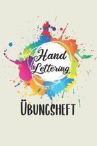 Hand Lettering �bungsheft: Handlettering - Hand Lettering �bungsheft A5, Kalligraphie �bungsbuch