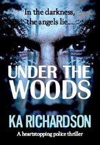 Under The Woods