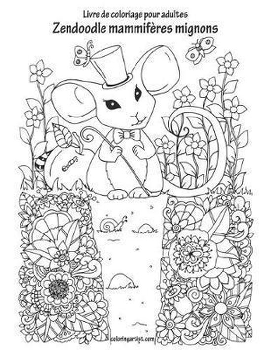 Zendoodle Mammifères Mignons- Livre de coloriage pour adult ... - cover