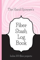 The Hand Spinner's Fiber Stash Log Book