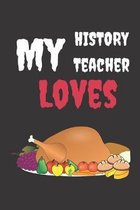 My History Teacher: Special Thanksgivng Gift for Teachers Appreciation Week. For Educators Who Are Making A Difference in the Lives of the