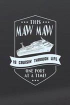 This Maw Maw Is Cruisin' Through Life