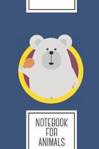 Notebook for Animals: Lined Journal with Polar Bear with Chicken leg Design - Cool Gift for a friend or family who loves fur presents! - 6x9
