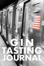 Gin Tasting Journal: Gin Tasting Logbook, Rating, Flavour Wheel & Colour Slider to Write on - Gin Connoisseur Handbook - Perfect Gift & Goo