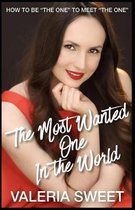 The Most Wanted One In the World