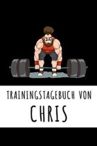 Trainingstagebuch von Chris: Personalisierter Tagesplaner f�r dein Fitness- und Krafttraining im Fitnessstudio oder Zuhause