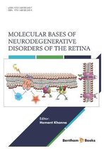 Molecular Bases of Neurodegenerative Disorders of the Retina