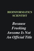 Bioinformatics Scientist Because Freeking Awsome is Not An Official Title: Writing careers journals and notebook. A way towards enhancement