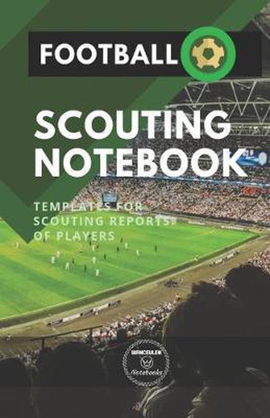Football. Scouting Notebook Templates for scouting reports of players