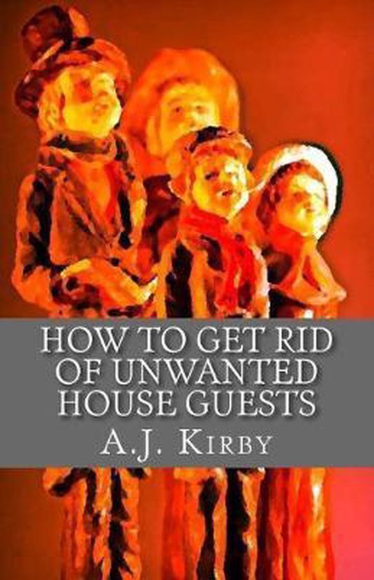 how-to-get-rid-of-unwanted-house-guests-a-christmas-chiller-short