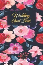Wedding Guest Book: Wedding Guest Inpirational Message Advice Book for Newly Wed
