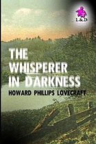 The Whisperer in Darkness