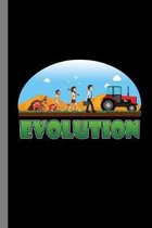 Evolution Tractor: Engineering Vehicle Machinery Farming Agriculture Gift For Farmers And Machinist (6''x9'') Dot Grid Notebook To Write In