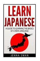 Learn Japanese: A Guide to Learning the Basics of a New Language