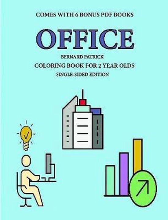Coloring Book for 2 Year Olds (Office), Bernard Patrick 9780244860875
