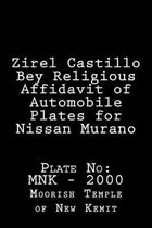 Zirel Castillo Bey Religious Affidavit of Automobile Plates for Nissan Murano: Plate No: MNK - 2000