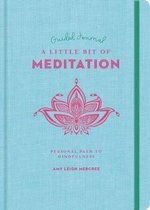 Little Bit Of Meditation Guided Journal