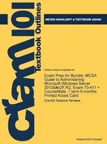Exam Prep for Bundle; MCSA Guide to Administering Microsoft Windows Server 2012/R2, Exam 70-411 + CourseMate, 1 term 6 months Printed Acces Card