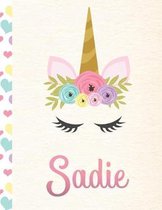 Sadie: Personalized Unicorn Sketchbook For Girls With Pink Name - 8.5x11 110 Pages. Doodle, Sketch, Create!