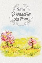 Blood Pressure Log Form: Daily Monday To Sun Readings For 53 Weeks Blood Pressure Recording Log Book Undated Notebook With Daily Notes. 4 Readi