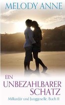 Ein Unbezahlbarer Schatz (Milliard r Und Junggeselle, Buch 11)