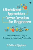 A Needs Based Approach to a German Curriculum for Engineers