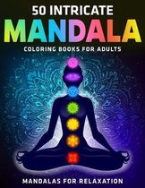 50 Intricate Mandala Coloring Books for Adults