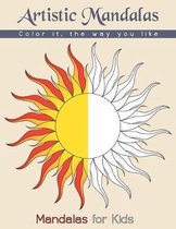 Artistic Mandalas: 50 Mandalas for Stress Relief and Relaxation color it, the way you like