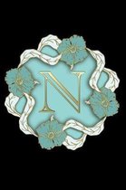 N: Personalized Monogrammed Initial ''N'' Notebook, Writing Journal or Diary for Women and Girls, Makes a Great Personalize