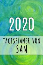 2020 Tagesplaner von Sam: Personalisierter Kalender für 2020 mit deinem Vornamen