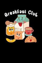 Breakfast Club: Blank Cookbook Journal to Write in Recipes and Notes to Create Your Own Family Favorite Collected Culinary Recipes and