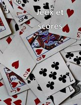 Jeux et scores