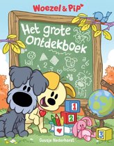 Woezel & Pip - Het grote ontdekboek