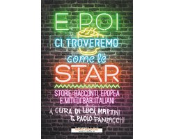 I minolli - E poi ci troveremo come le star