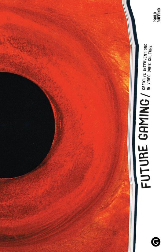 Goldsmiths Press / Future Media Series - Future Gaming - cover