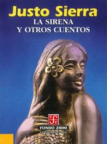 Fondo 2000 - La sirena y otros cuentos