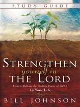 Strengthen Yourself in the Lord Study Guide