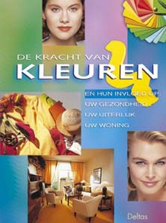 Cover van het boek 'De kracht van kleuren' van Karin Hunkel