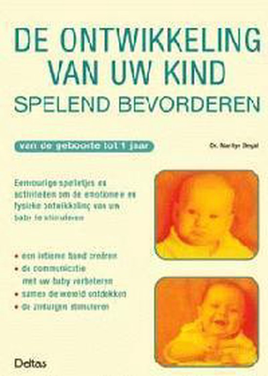 De ontwikkeling van uw kind...